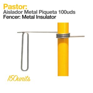 PASTOR- AISLADOR METAL PIQUETA 100uds